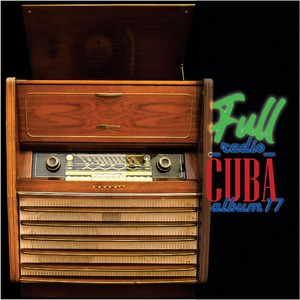 Full Radio Cuba - Album17