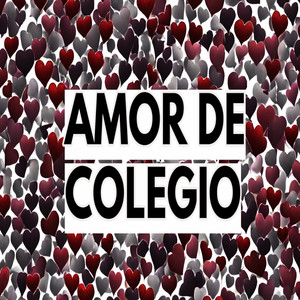 Amor de Colegio