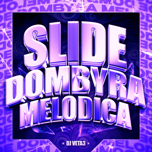 SLIDE DOMBYRA MELODICA