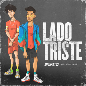 Lado Triste (Explicit)