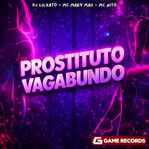 Prostituto Vagabundo (Explicit)
