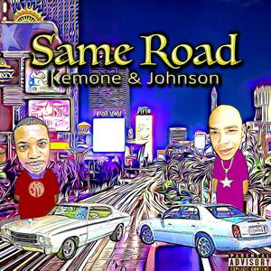 Same Road (Explicit)