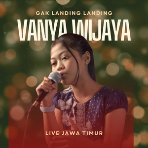 Gak Landing Landing (Live Jawa Timur)