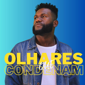 Olhares que condenam (Live)