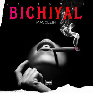 Bichiyal (Explicit)