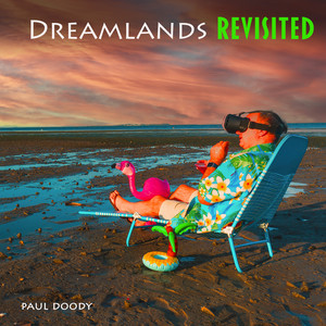 Dreamlands Revisited