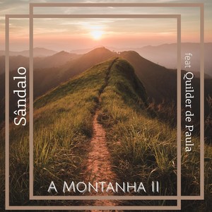 A Montanha II (feat. Quilder De Paula)