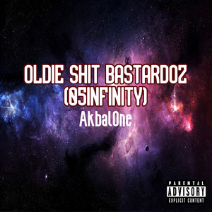 Oldie **** Bastardoz(05Infinity) (Explicit)
