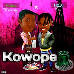 KOWOPE (feat. Maley Tomzy)