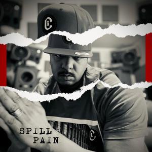 Spill Pain (feat. RTST) (Explicit)