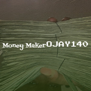 Money Maker (Explicit)