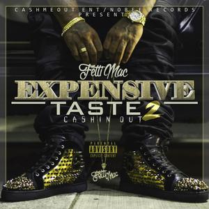 Expensive Taste 2 (Explicit)