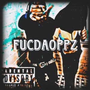 fucdaoppz (Explicit)