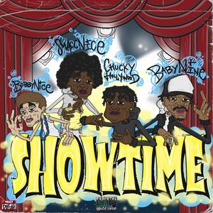 Show Time (feat. Bobbynice, Smaccnice & Chucky hollywood) [Explicit]