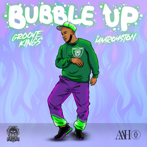 Bubble Up (Explicit)