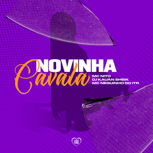 Novinha Cavala (Explicit)
