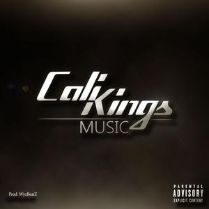 Cali Kings Music, Vol. 1 (Explicit)