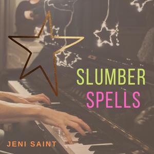 Slumber Spells EP