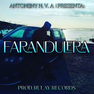 FARANDULERA (Explicit)