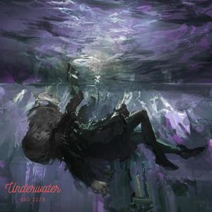 Underwater (feat. Splash Downey & Surf) (Explicit)