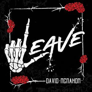 Leave (Explicit)