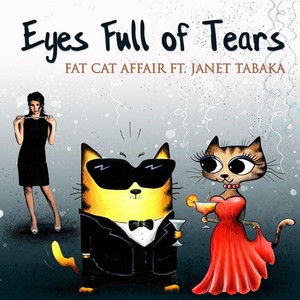 Eyes Full of Tears (feat. Janet Tabaka)