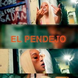 El Pendejo (Explicit)