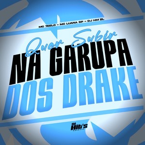 Quer Subir na Garupa Dos Drake (Explicit)