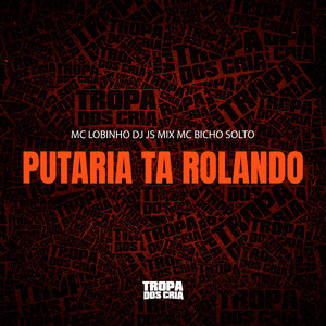 PUTARIA TA ROLANDO (Explicit)