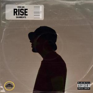 Rise (feat. DaanBeats) [Explicit]