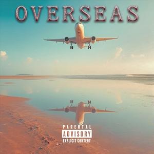 Overseas (Explicit)