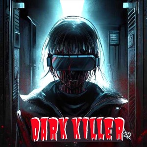 Dark Killer