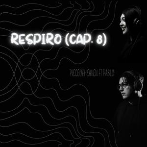 Respiro (Cap. 8) (feat. Mar)