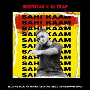 Sahi Kaam (Explicit)