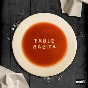 Table Habit (Explicit)