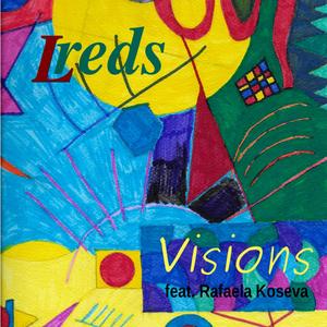 Lreds - Visions(feat. Rafaela Koseva)