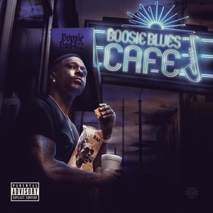 Boosie Blues Cafe (Explicit)