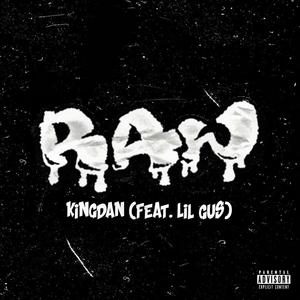 RAW (feat. Lil Gus) (Explicit)