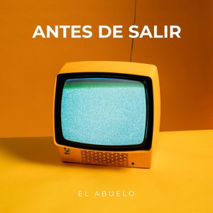 Antes de Salir (Radio Edit)