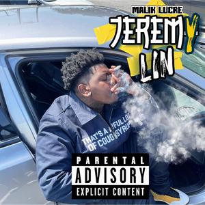 Jeremy Lin (Explicit)