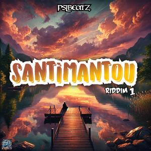 SANTIMANTOÙ RIDDIM 1 (BOUYON )