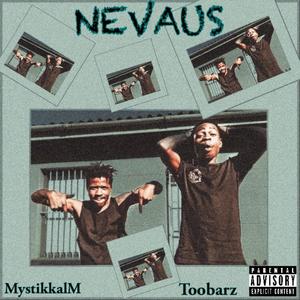 Nevaus (Explicit)