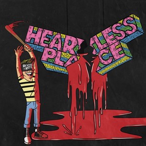 Heartless Place (Deluxe Edition) [Explicit]