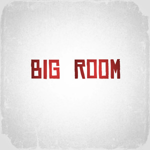 Big Room