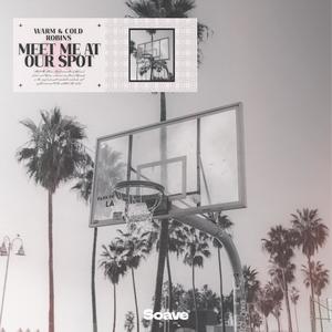 Meet Me At Our Spot (Explicit)