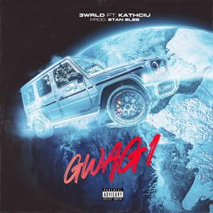 G wag1 (feat. kathciu) [Explicit]