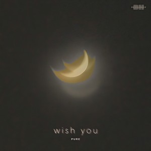 wish you
