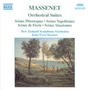 Massenet: Orchestral Suites