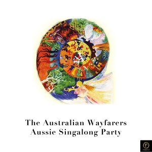 The Australian Wayfarers, Aussie Singalong Party