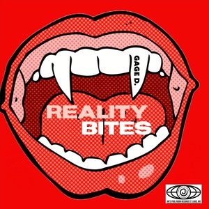 Reality Bites (Explicit)